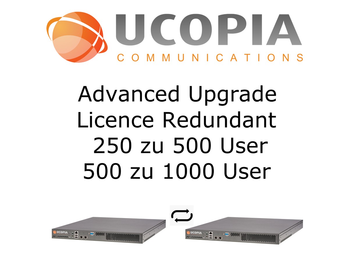 Ucopia ADV Upgrade Licence redundant - (von/zu) 250/500, 500/1000 User für SVx